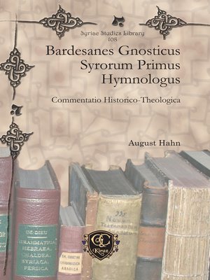 cover image of Bardesanes Gnosticus Syrorum Primus Hymnologus